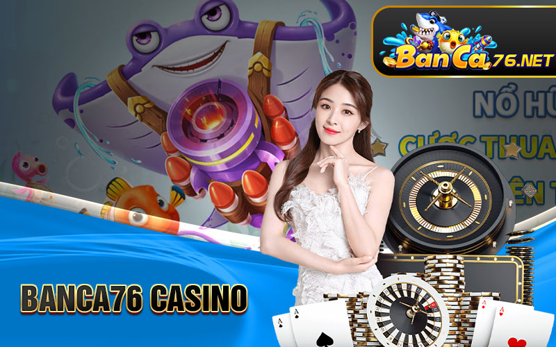banca76 casino